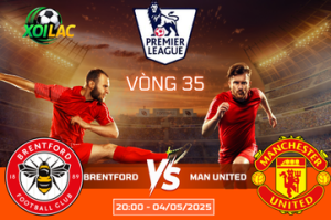 Soi kèo cuộc chiến Brentford vs Man United lúc 20:00 ngày 04/05