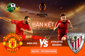 Soi kèo cuộc chiến Man Utd vs Athletic Bilbao lúc 02:00 ngày 09/05